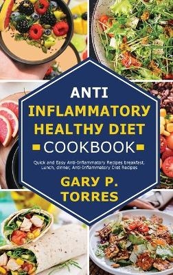 Аntі Іnflаmmаtоrу Неаlthу Dіеt Сооkbооk