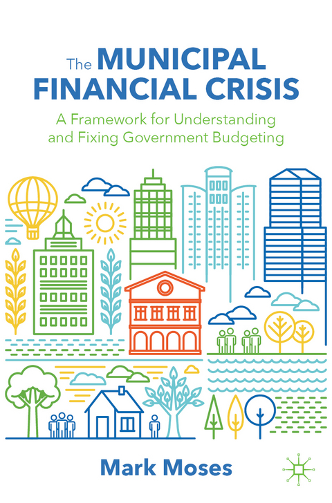 The Municipal Financial Crisis - Mark Moses