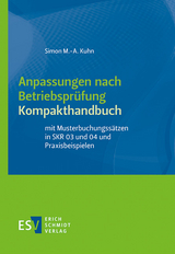 Anpassungen nach Betriebspr&uuml;fung, Kompakthandbuch - Simon M.-A. Kuhn