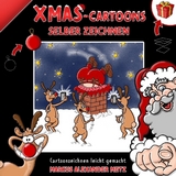 Xmas-Cartoons selber zeichnen - Markus Alexander Metz