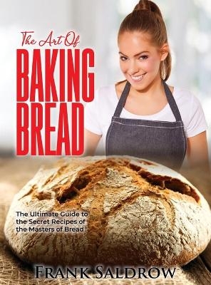 The Art of Baking Bread