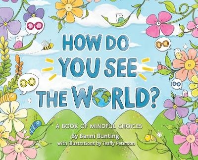 How Do You See the World? - Banni Bunting