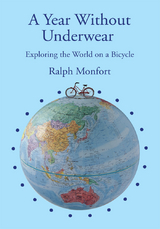 A Year Without Underwear - Ralph Monfort