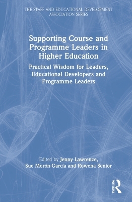Supporting Course and Programme Leaders in Higher Education - 