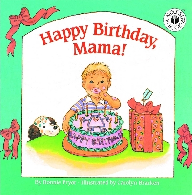 Happy Birthday, Mama - Bonnie Pryor