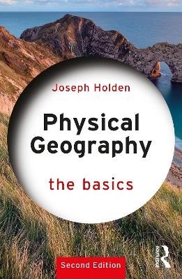Physical Geography: The Basics