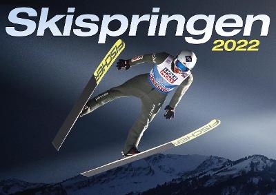 Skispringen Kalender 2022 - Karl Geiger, Stefan Kraft, Dawid Kubacki