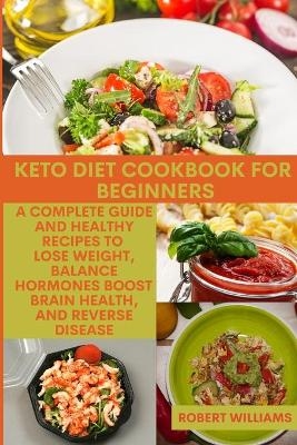 Keto Diet Cookbook for Beginners