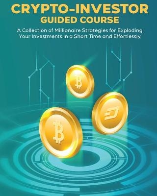 CRYPTO-INVESTOR [Guided Course]