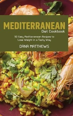 Mediterranean Diet Cookbook
