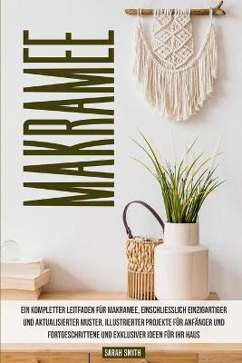 Makramee - Sarah Smith