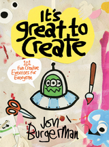 It's Great to Create -  Jon Burgerman