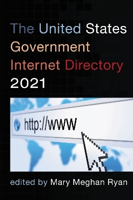 The United States Government Internet Directory 2021
