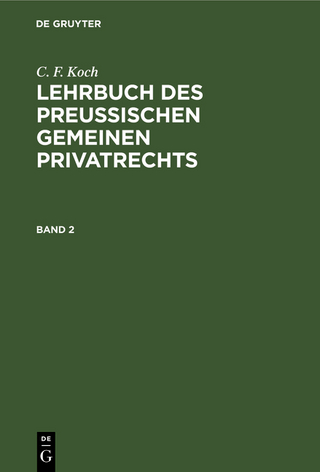 Lehrbuch des Preußischen gemeinen Privatrechts, Bd. 2