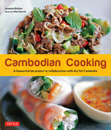 Cambodian Cooking -  Dominique De Bourgknecht,  David Lallemand,  Joannes Riviere