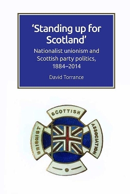 Standing Up for Scotland - David Torrance
