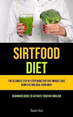 Sirtfood Diet