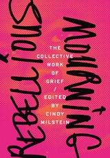 Rebellious Mourning - 