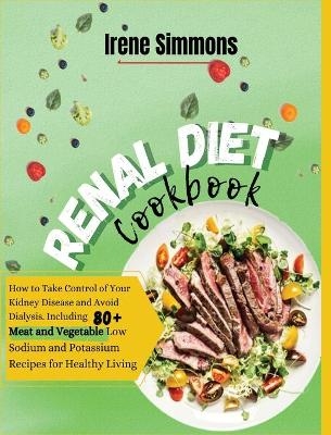 Renal Diet Cookbook - Irene Simmons