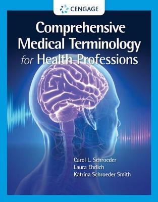***FOR ADA STUDENTS ONLY*** | Comprehensive Medical Terminology for Health Professions, 1st Edition