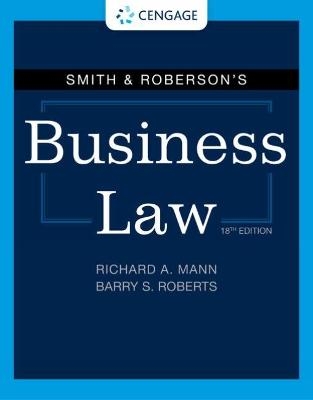 Smith & Roberson's Business Law - Richard Mann, Barry Roberts