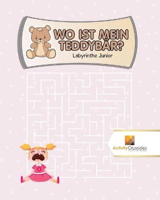 Wo Ist Mein Teddyb&auml;r? -  Activity Crusades