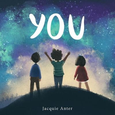 You - Jacquie Anter