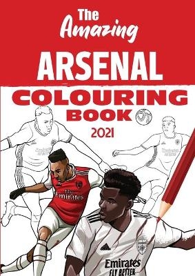 The Amazing Arsenal Colouring Book 2021