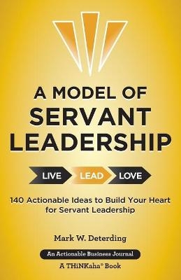 A Model of Servant Leadership