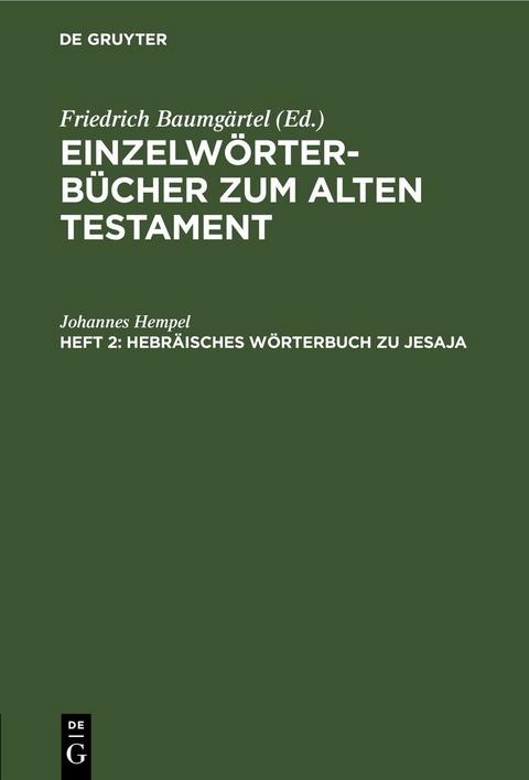 Einzelw&ouml;rterb&uuml;cher zum Alten Testament / Hebr&auml;isches W&ouml;rterbuch zu Jesaja - Johannes Hempel