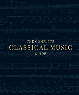 The Complete Classical Music Guide
