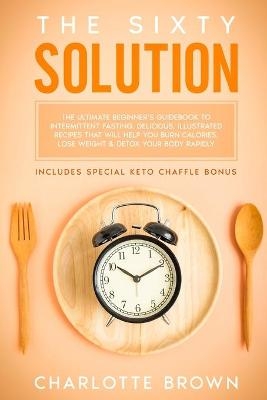 The Sixty Solution