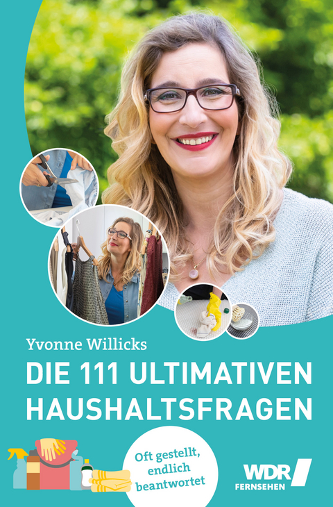 Die 111 ultimativen Haushaltsfragen - Yvonne Willicks