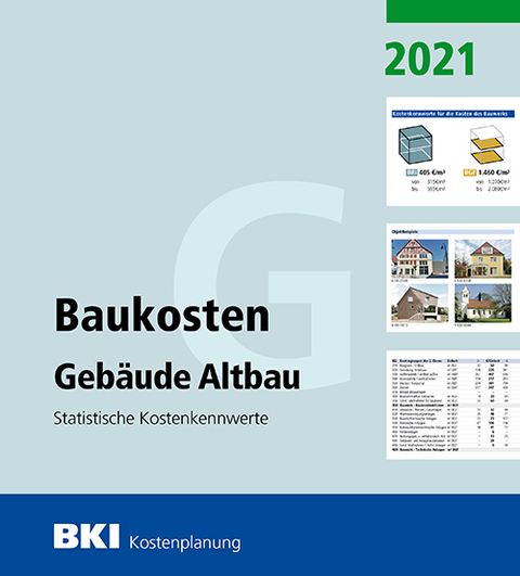 BKI Baukosten Geb&auml;ude Altbau 2021