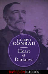 Heart of Darkness (Diversion Classics) -  Joseph Conrad