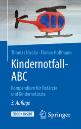 Kindernotfall-ABC -  Thomas Nicolai,  Florian Hoffmann