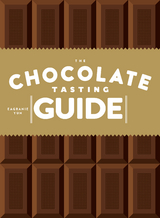 Chocolate Tasting Guide -  Eagranie Yuh