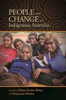 People and Change in Indigenous Australia - 