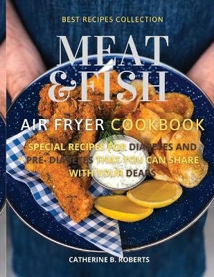Meat and Fish Air Fryer Oven Cookbook
