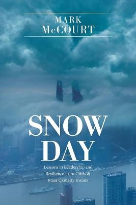 Snow Day - Mark McCourt