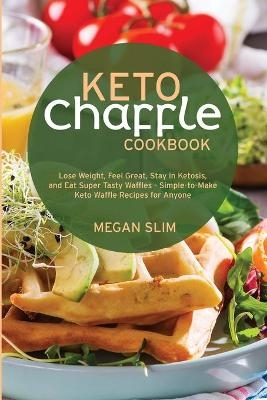 Keto Chaffle Cookbook