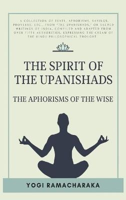The spirit of the Upanishads