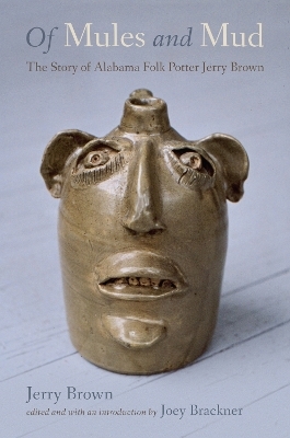 Of Mules and Mud - Jerry Brown