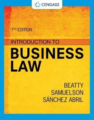 Introduction to Business Law - Jeffrey Beatty, Susan Samuelson, Patricia Abril