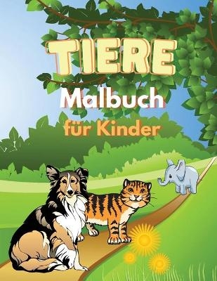 Tiere Malbuch f&uuml;r Kinder - Charlie Motley