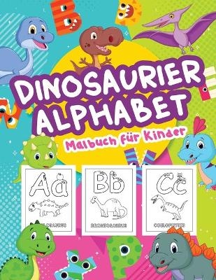 Dinosaurier Alphabet Malbuch f&uuml;r Kinder -  BMillerDE