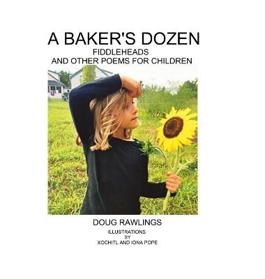 A Baker's Dozen - Doug Rawlings