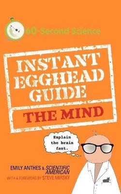 Instant Egghead Guide to the Mind