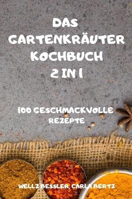 Das Gartenkräuter-Kochbuch
