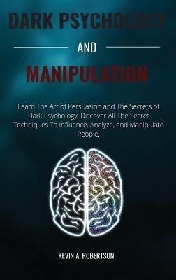 Dark Psychology and Manipulation
